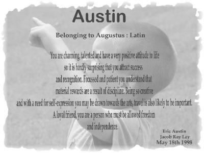 My grandson Austins name meaning