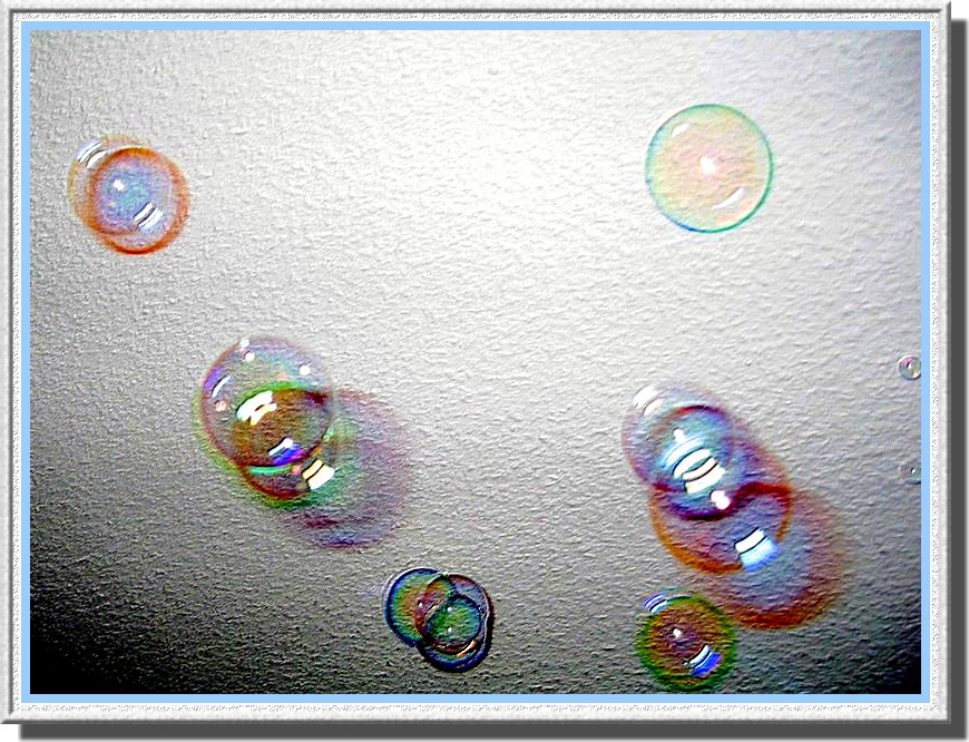 Soap Bubbles *