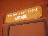 Mormon Lake <br> Lodge Arcade 