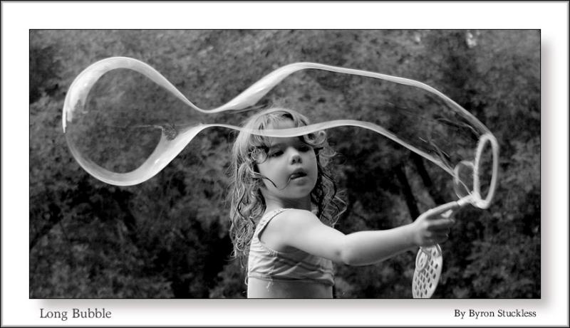 <b>Long Bubble </b>*<br><i>by Byron Stuckless</i>