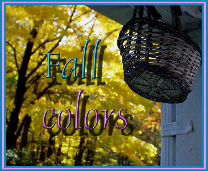 OCTOBER 04 FALL COLORS