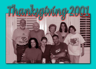 Thanksgiving 2001 with Ron and Jill
