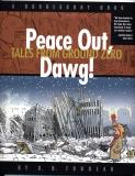 Peace Out, Dawg (2002)