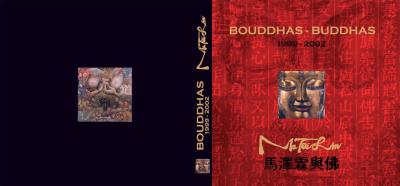 Catalogue BOUDDHAS-BUDDHAS 1999-2002�