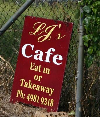 I didn't know you were a restaurant owner, LJ (Nelson Bay area)