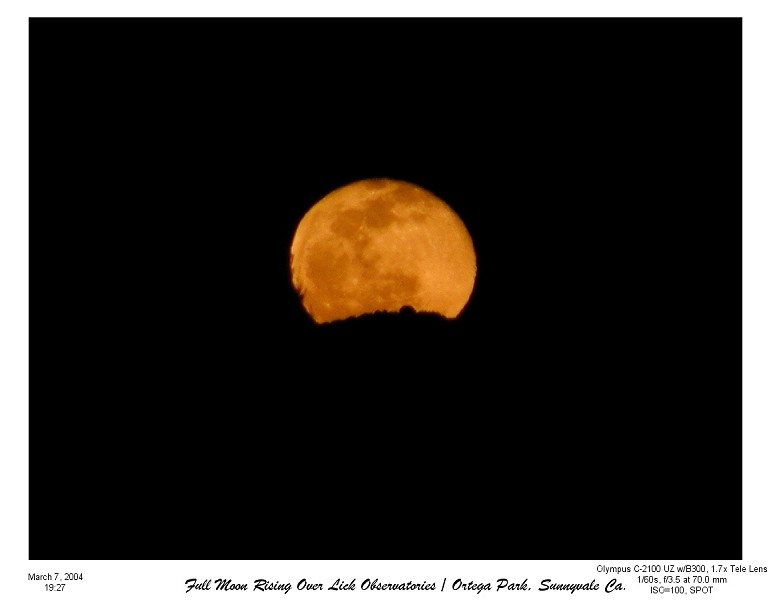 March 7, Full Moon rising over Lick Observatory