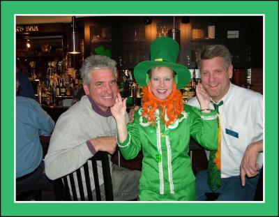 A rose between two thornes, Nancy Hourigan our leprechaun, Leo and Mr. Sunshine (Craig)