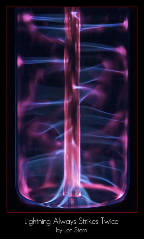 <b>Lighting Always Strikes Twice *</b><br><i>by Jon Stern</i>