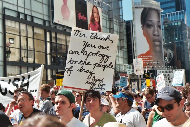 Mr Bush, You Owe The People Of Iraq An Apology.  Signed, Kathy From Brooklyn