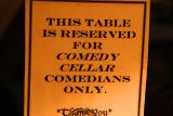 Our table at the Olive Tree is reserved for comedians!!