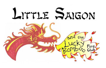 Little Saigon and the Lucky Bamboo Fire Club