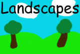 <Landscapes>