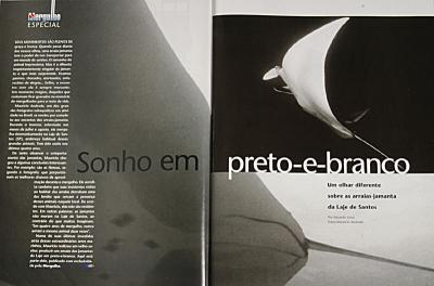 Fotos do Ensaio em Preto e Branco das Mantas da Laje de Santos. Matria escrita por Eduardo Lima entitulada Sonho em Preto e Branco