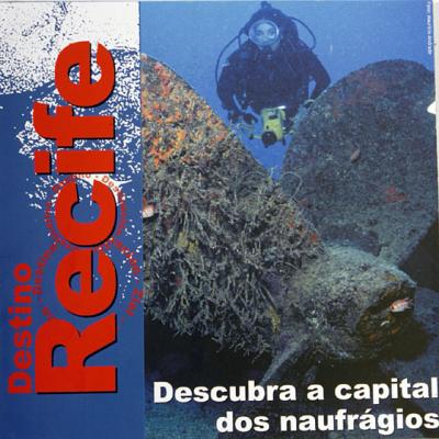 Fotos do Folheto Institucional da Prefeitura do Recife sobre mergulhos em naufrgios.