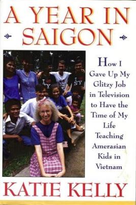 A Year In Saigon