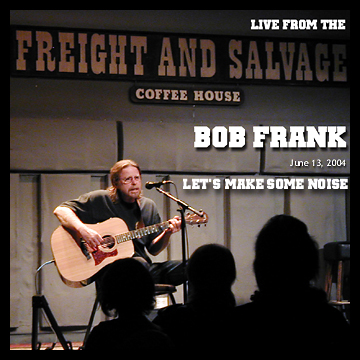 Bob Frank: Let's Make Some Noise