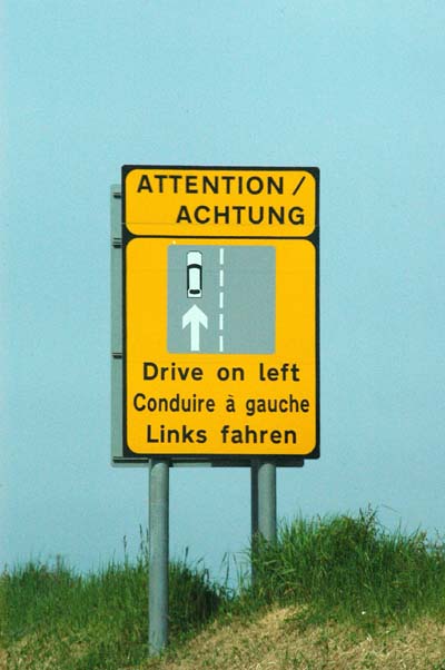 Achtung! Links fahren!