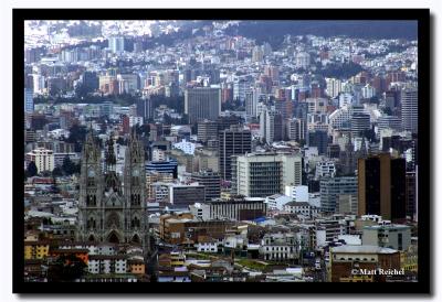 The City of Quito, Tradition and Metropolis, Ecuador