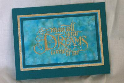May All Your Dreams - Teal (alcohol ink)