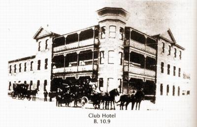 The Club Hotel circ. 1896