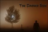The Darker Side