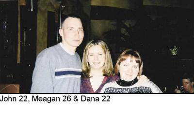 John, Stacey & Dana