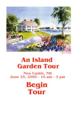 New Castle - An Island Garden Tour, June 2005