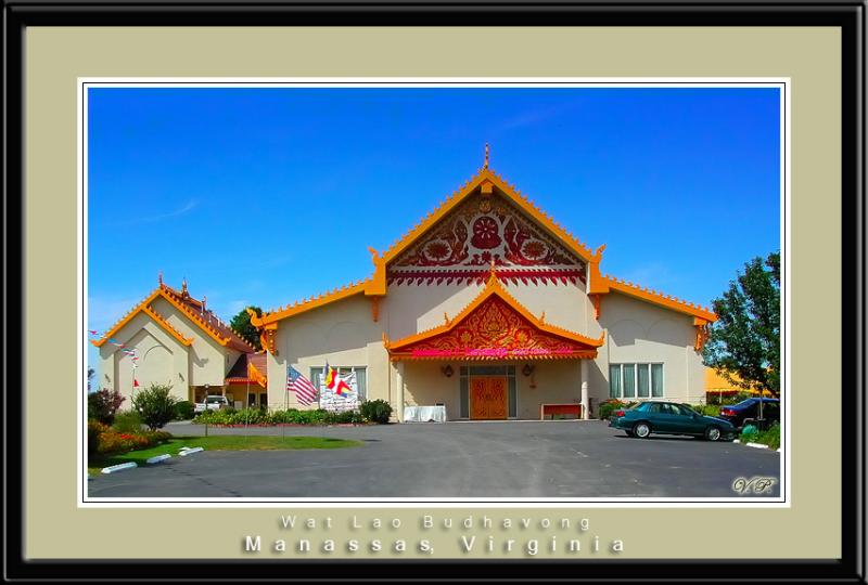 Wat Lao Buddhavong, Manassas,  VA.