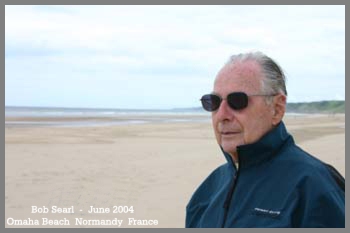 Bob Searl, Sr. Omaha Beach Normandy June 2004