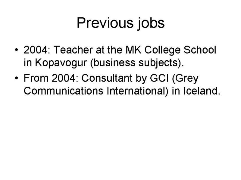 Bolli Valgaršsson - Curriculum vitae