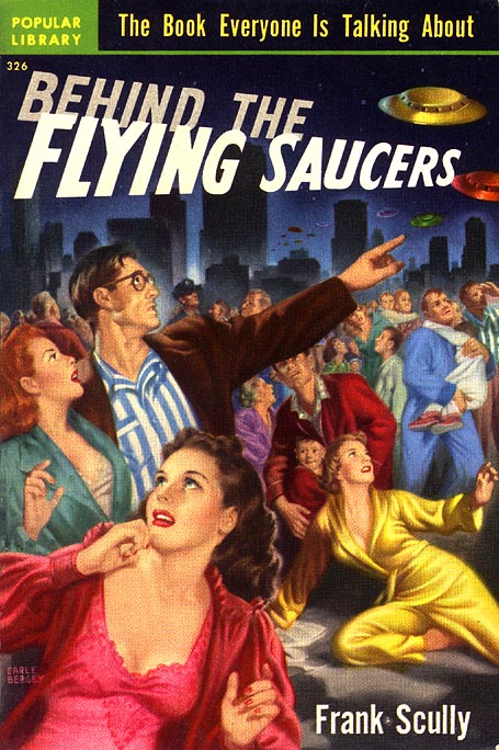 Behind The Flying Saucers