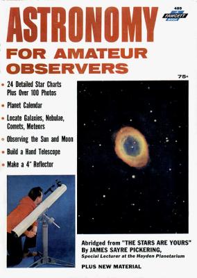Astronomy For Amateur Observers