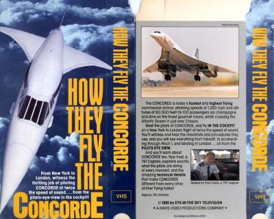 1991 - Photo on the back cover (right side) of the How They Fly The Concorde videotape box
