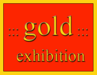 Challenge 51 : GOLD : Exhibition