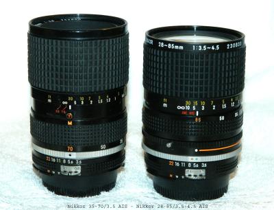 Nikon 35-70/3.5 AIS  & 28-85/3.5-4.5 AIS