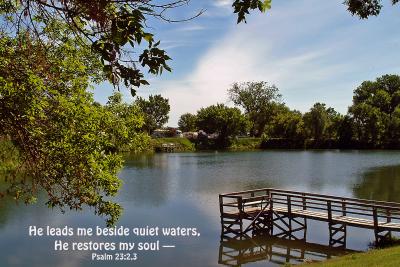 Quiet Waters - Psalm 23:2,3