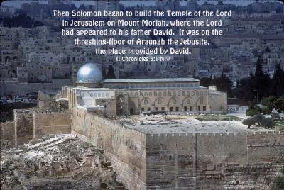 Mt. Moriah - El Aqsa Mosque - II Chronicles 3:1