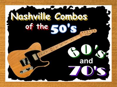 Nashville Combos of the 50's, 60's & 70's