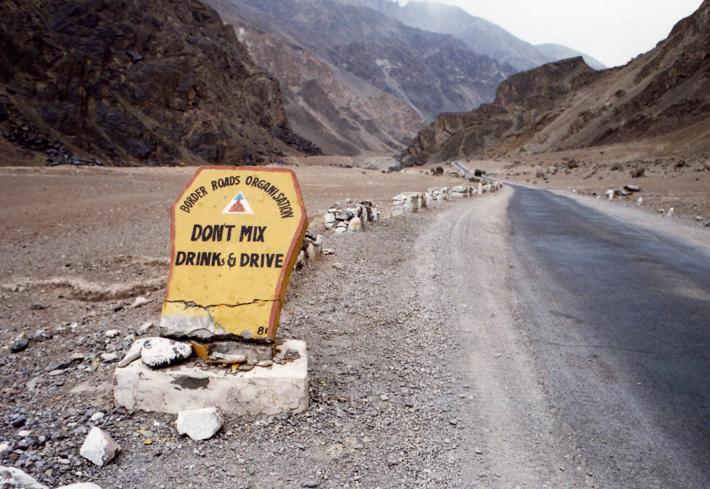 Dont Mix Drink And Drive (Ladakh)