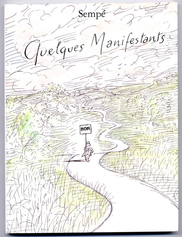 Quelques Manifestants (2000)