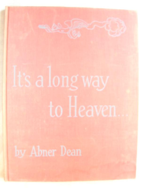 Its a Long Way To Heaven (1945)