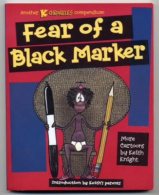 Fear of a Black Marker (2000) (inscribed with drawing)