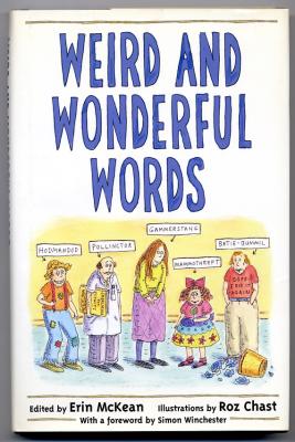 Weird and Wonderful Words (2002) (signed copies)