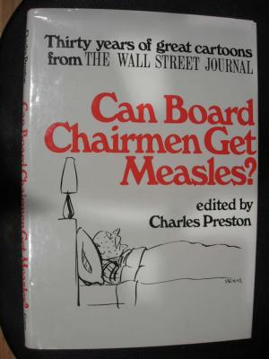 Can Board Chairmen Get Measles? (1982)