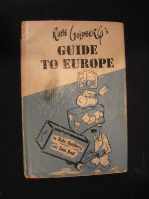 Rube Goldberg's Guide To Europe (1954) (inscribed)