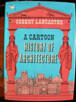 A Cartoon History of Architecture (1975)