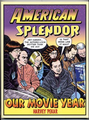 American Splendor:  Our Movie Year (2004) (inscribed)