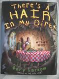Theres a Hair in My Dirt (1998)