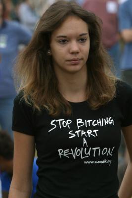 Stop Bitching Start a Revolution