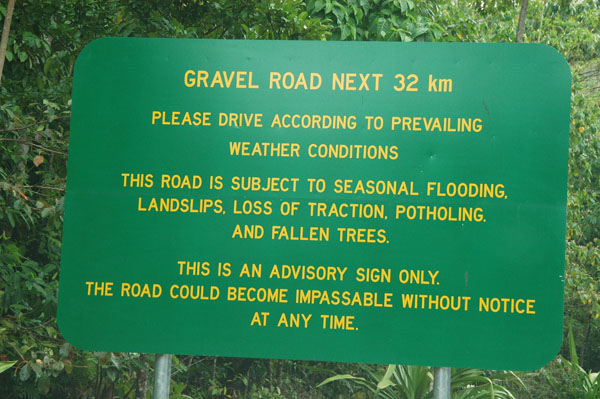 Warning sign at the end of the paved road which continues on to Cooktown